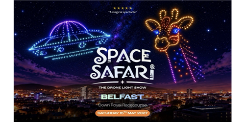 Space Safari: The Drone Light Show Belfast 